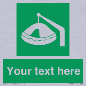 Custom sign Safe condition Davit-launched liferaft